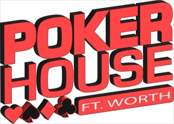 Poker House Fort Worth